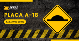 Placa R6B; entenda o significado deste sinal - Setas Sinalização